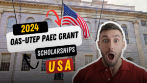 Read more about the article 2024 OAS-UTEP PAEC Grant: A Comprehensive Direct to Graduate Consider Openings in the USA