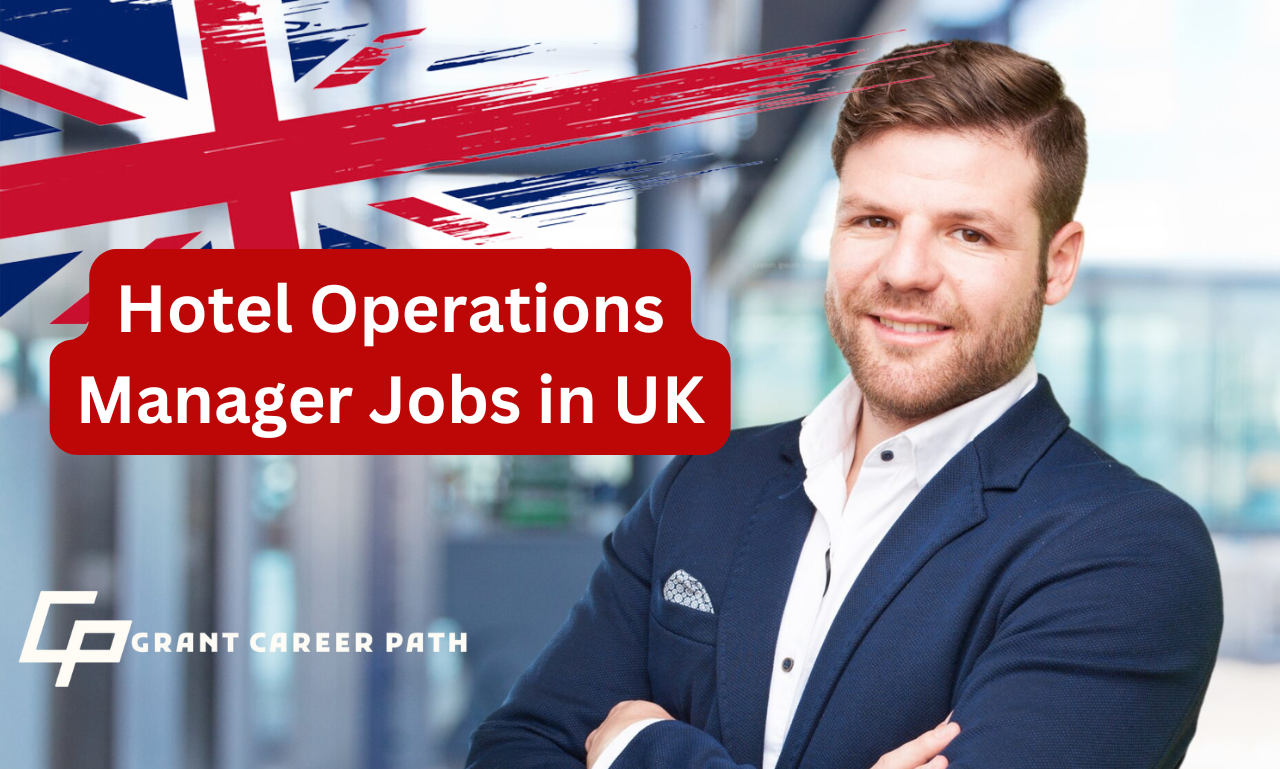 Read more about the article Hotel Operations Manager Jobs in UK