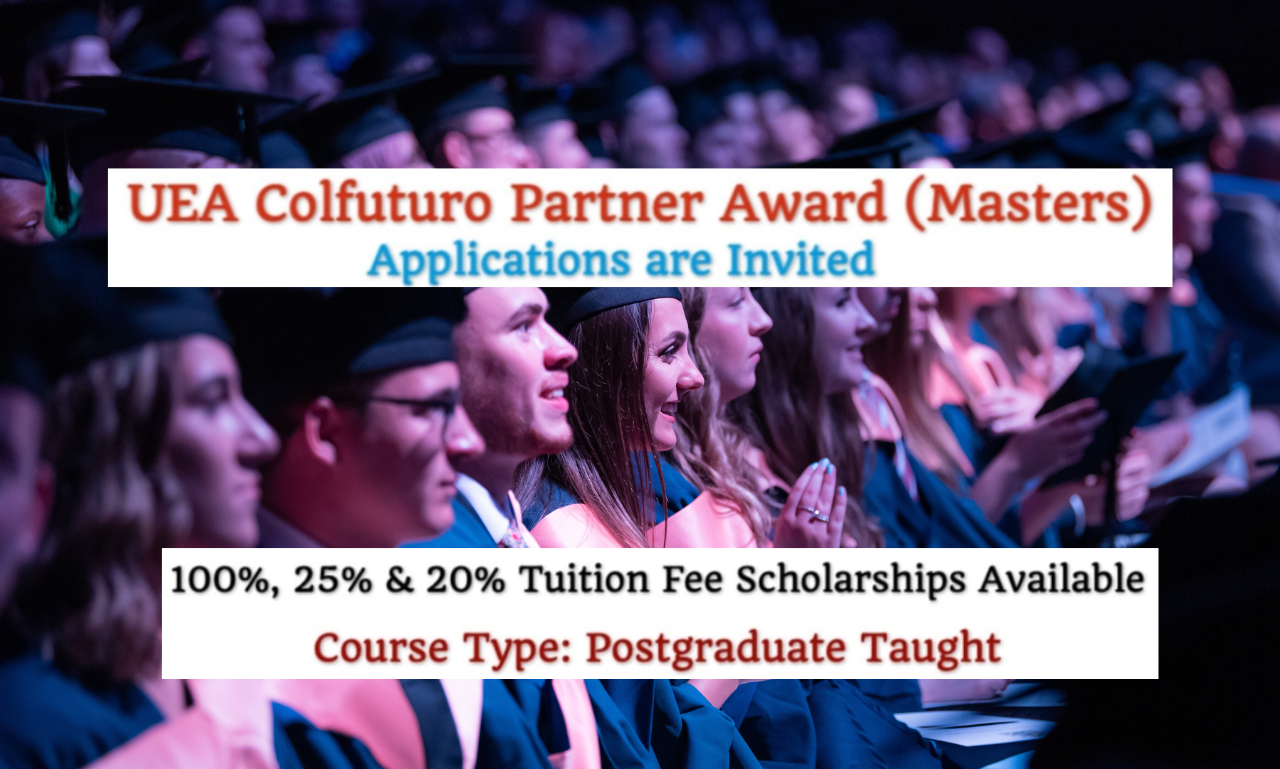 You are currently viewing UEA Colfuturo Partner Award (Masters)  in UK